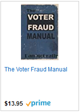 The Voter Fraud Manual by Dan McGrath - Buy at Amazon.com