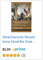 What Every (Minnesotan) Should Know About the Government by Dan McGrath at Amazon.com